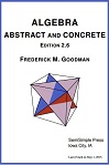 Algebra Abstract 2.6 by Fredrick Goodman